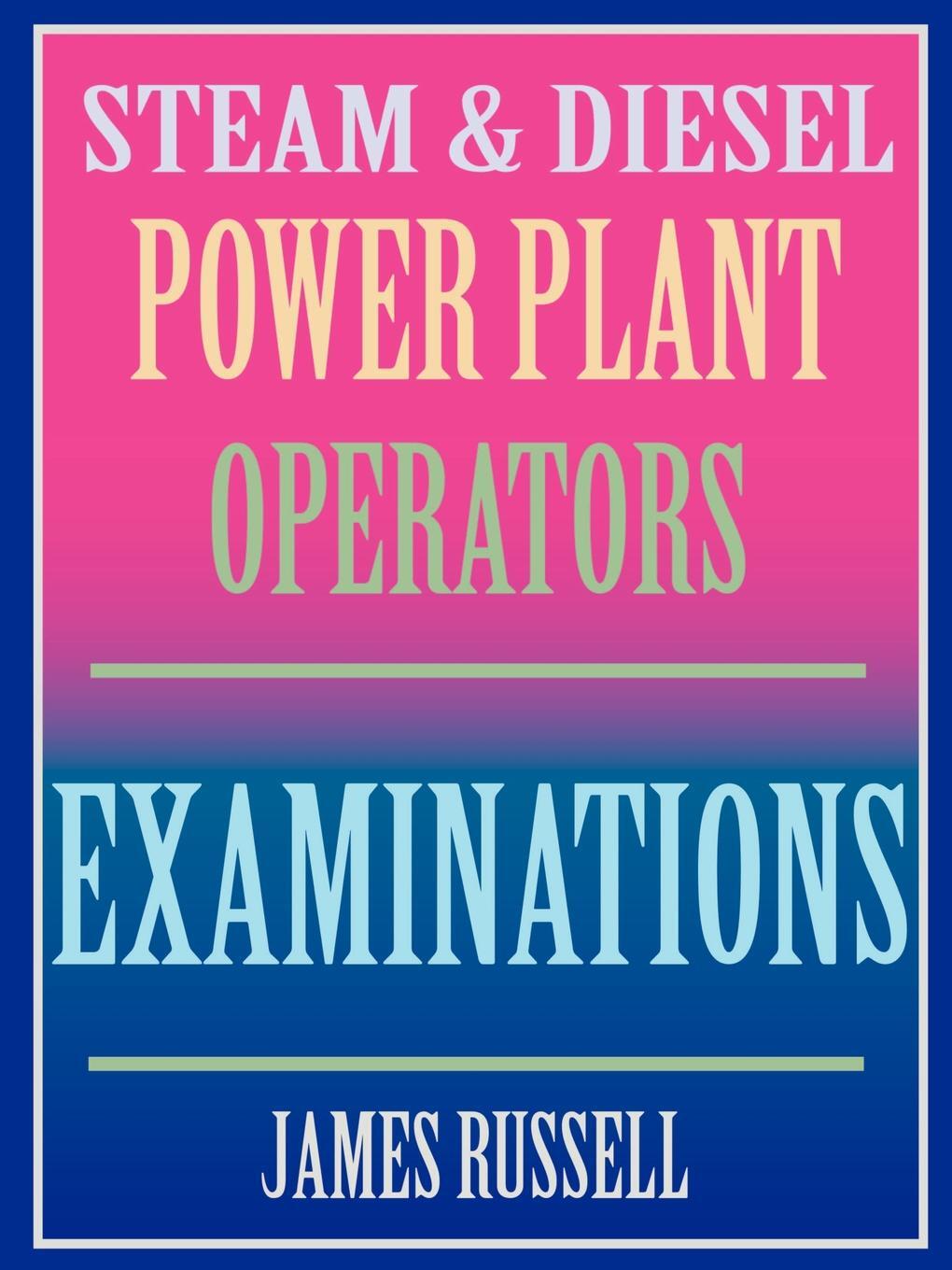 фото Steam & Diesel Power Plant Operators Examinations