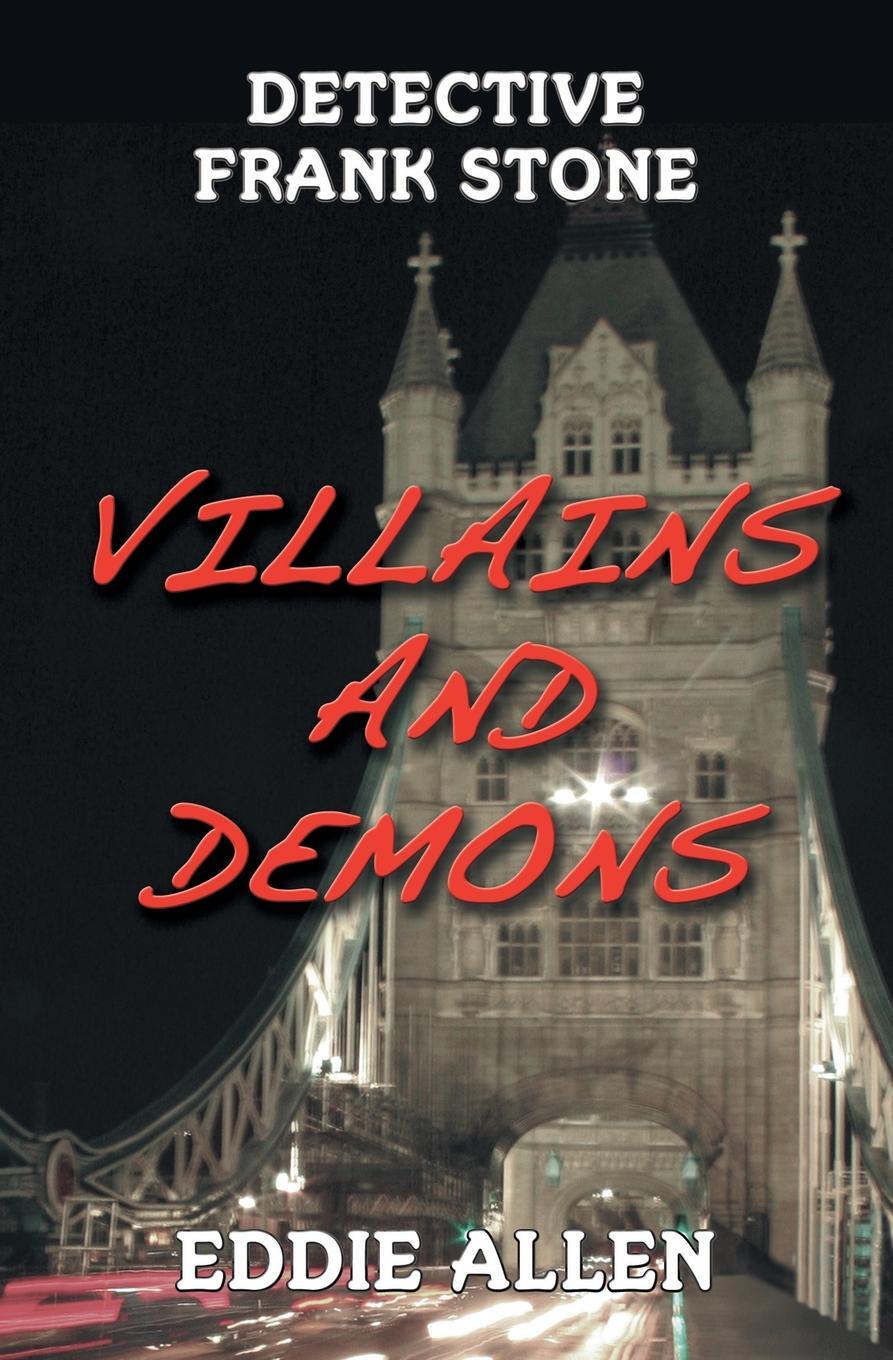 фото Villains and Demons (Detective Frank Stone #1)