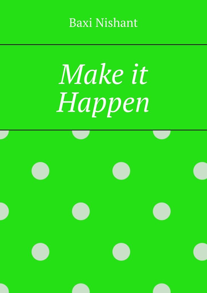 фото Make it Happen