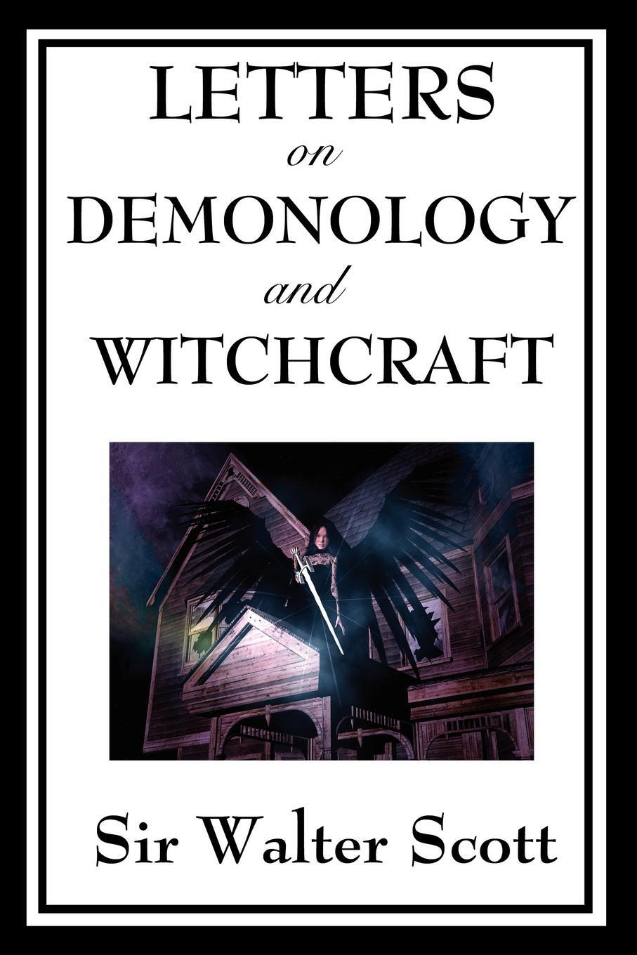 фото Letters on Demonology and Witchcraft