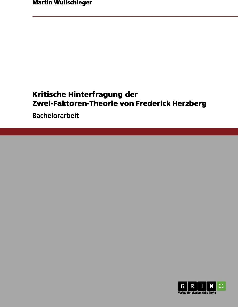 фото Kritische Hinterfragung der Zwei-Faktoren-Theorie von Frederick Herzberg