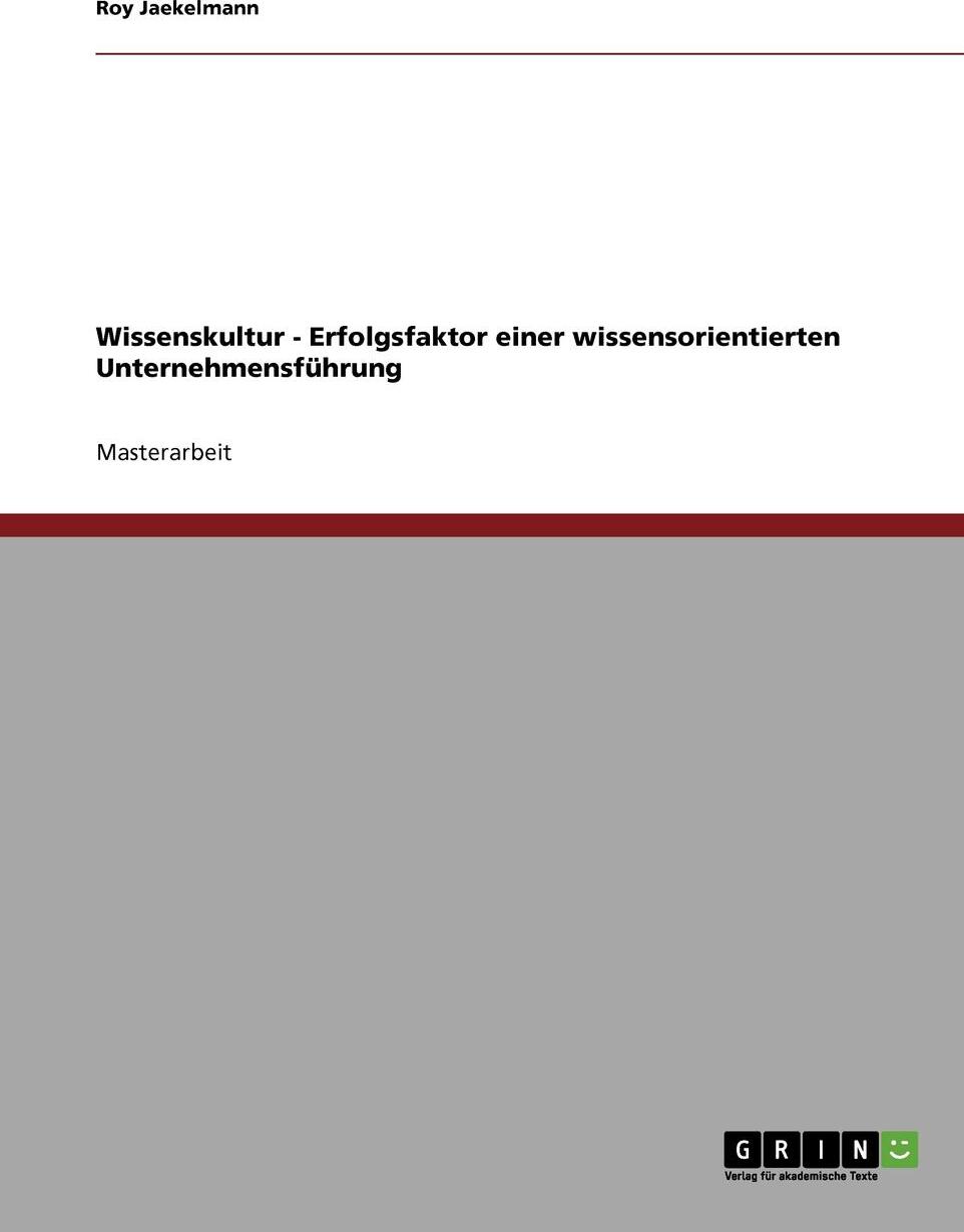 фото Wissenskultur. Erfolgsfaktor Einer Wissensorientierten Unternehmensfuhrung