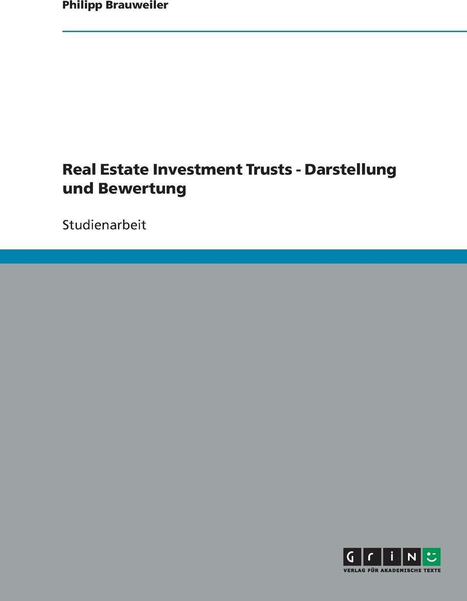 фото Real Estate Investment Trusts - Darstellung und Bewertung