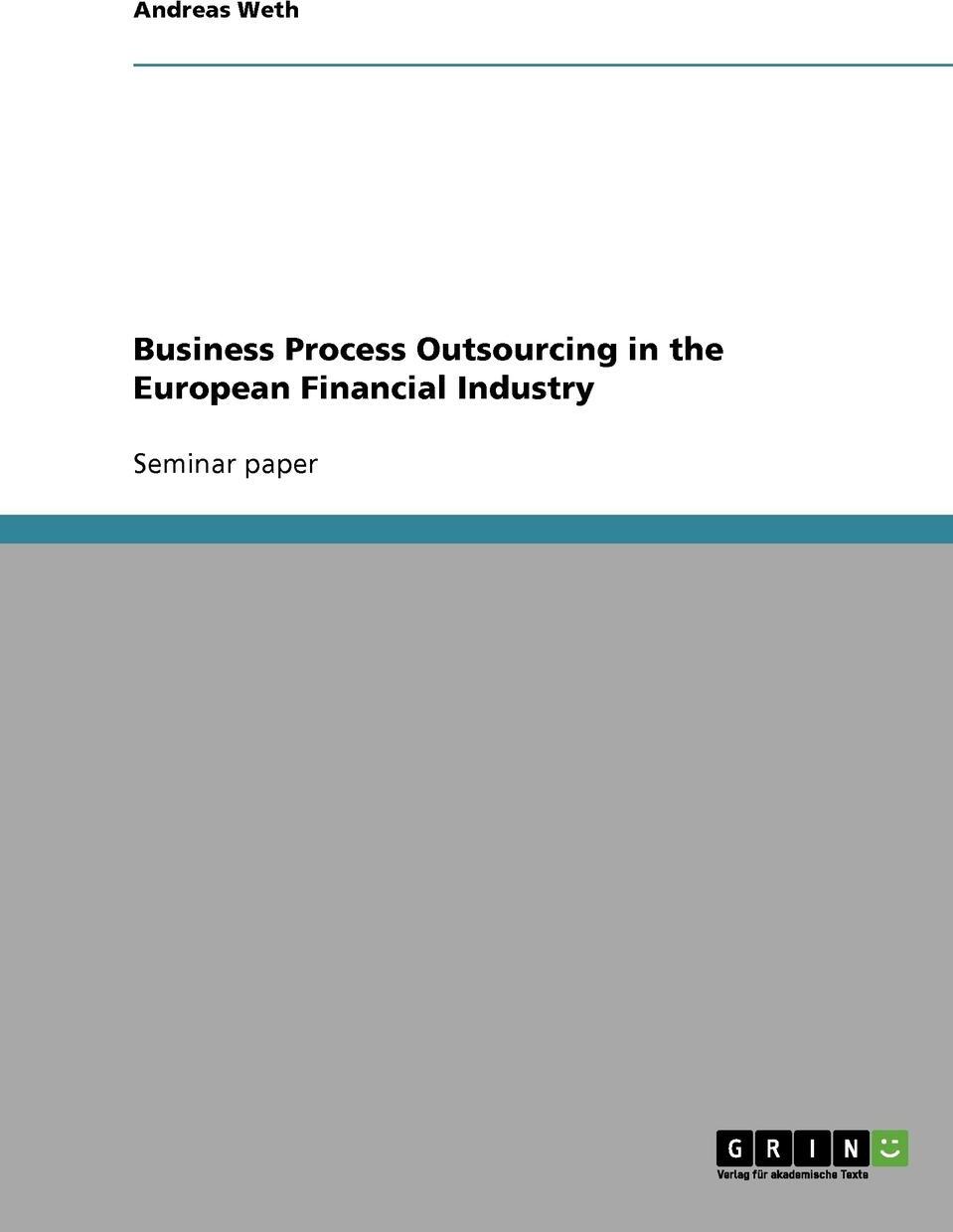 фото Business Process Outsourcing in the European Financial Industry