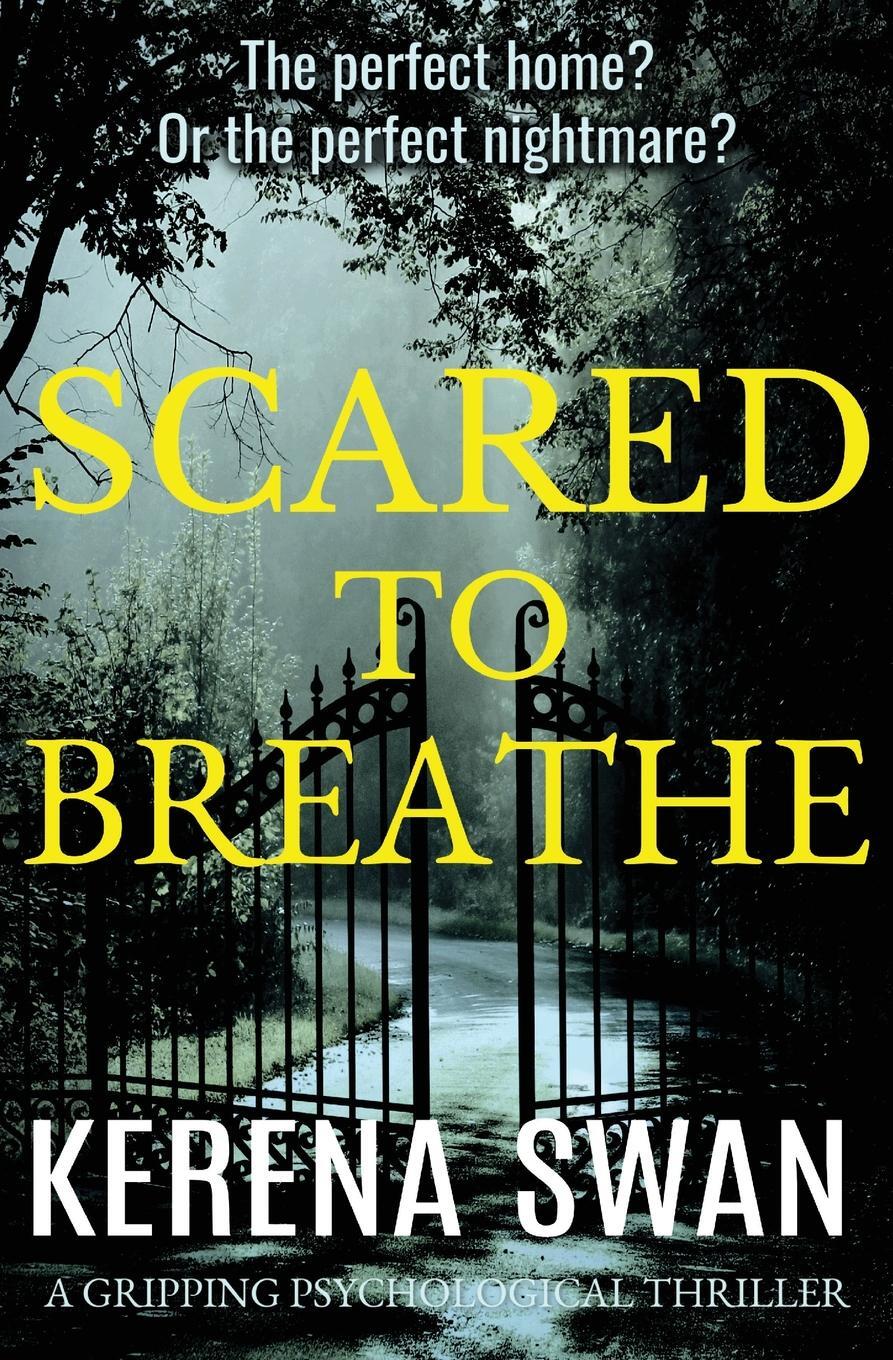 фото Scared to Breathe. a gripping psychological thriller