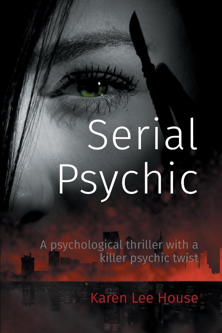 фото Serial Psychic. A psychological thriller with a killer psychic twist