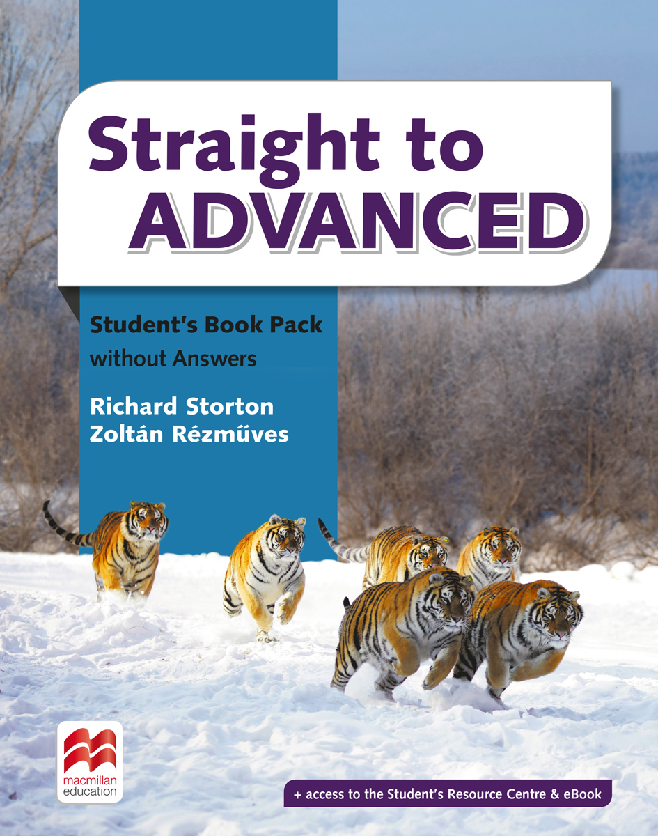 Straight to Advanced: Student`s Book Pack without Answers | Storton Richard, Rezmuves Zoltan