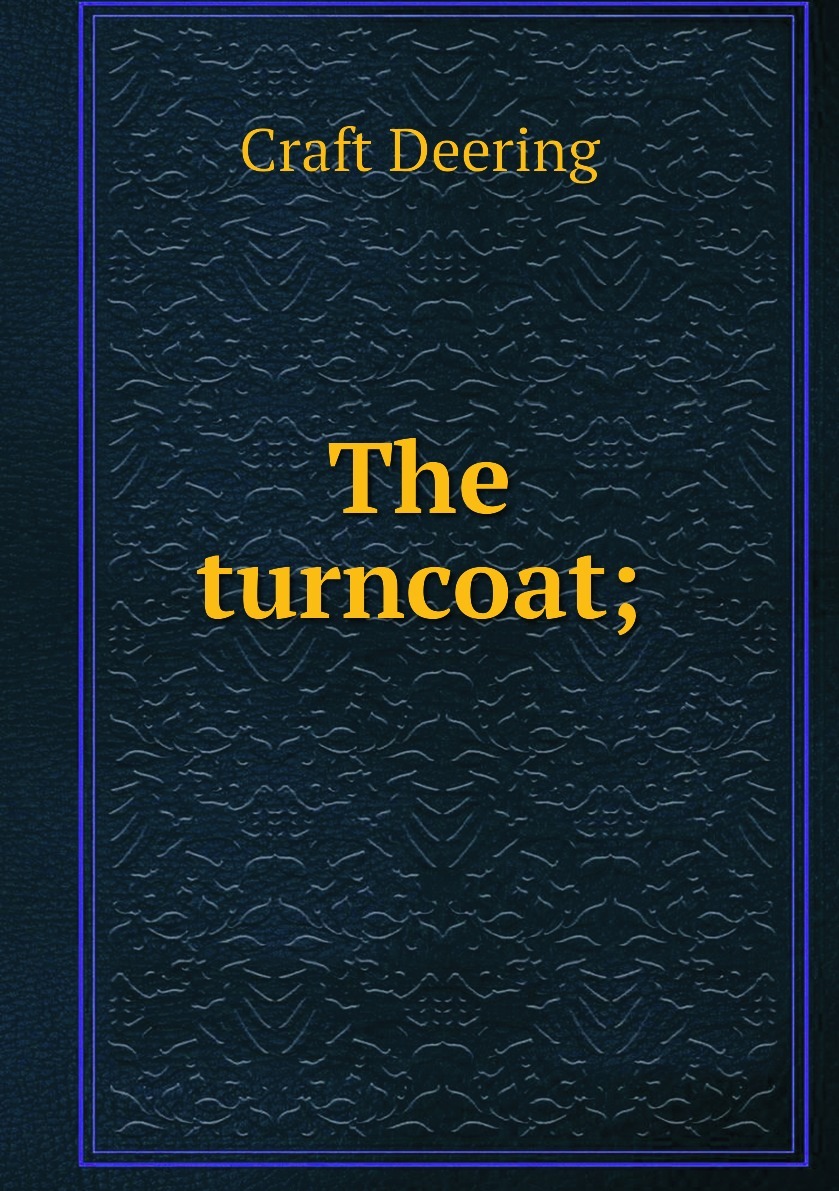 Turncoat