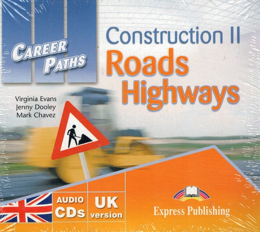 Construction 2 Roads & Highways Audio CDs (set of 2) Career Paths: Аудио CD (2 шт) | Evans V.