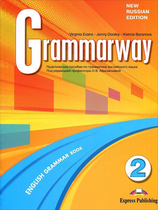 GRAMMARWAY 2 Student's Book Russian Edition