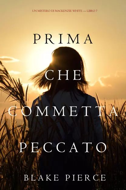 Prima Che Commetta Peccato | Пирс Блейк | Электронная книга