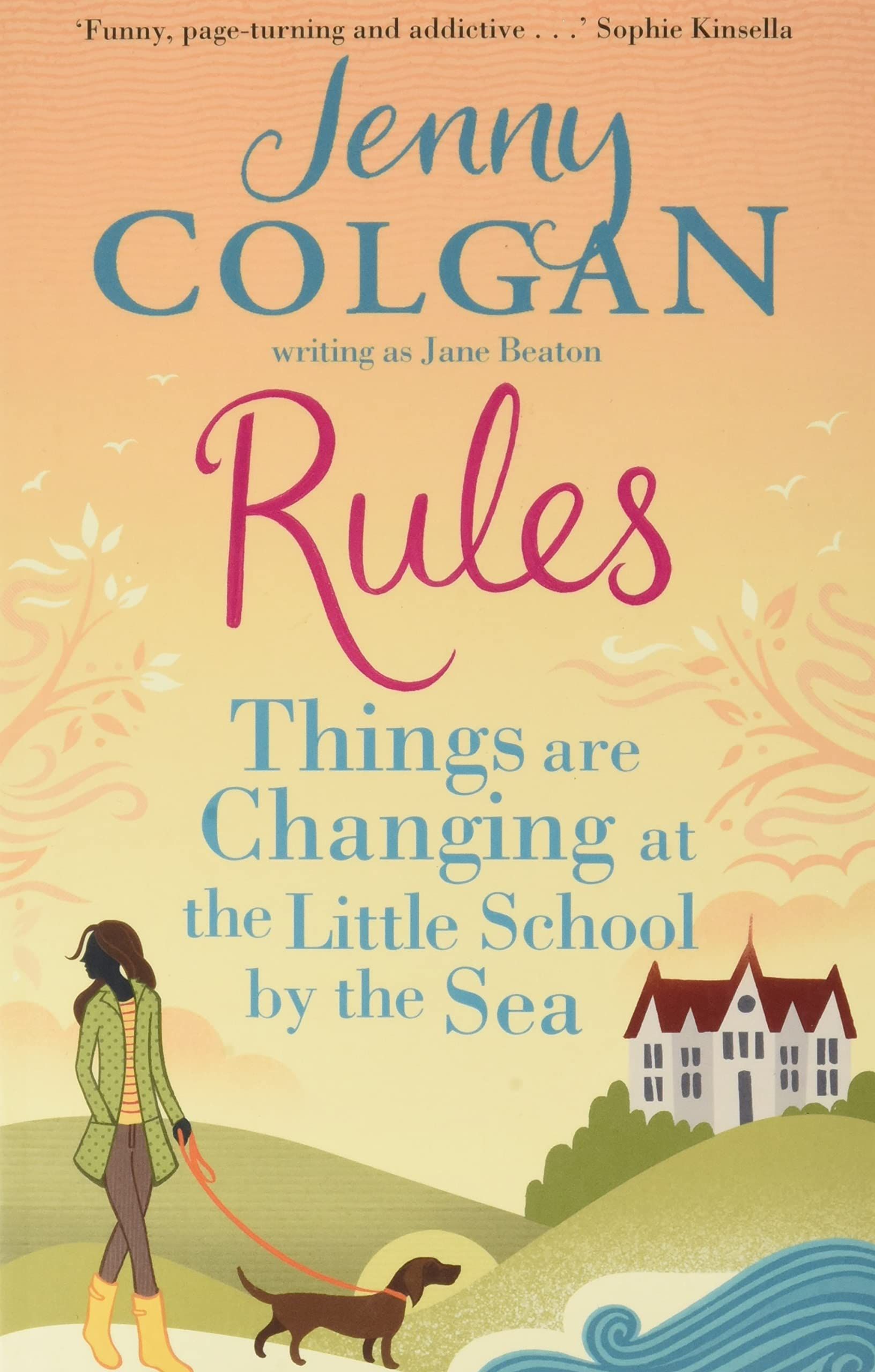 Writing jane. Jenny Colgan the Cafe by the Sea. Sea Maggie. Rules at the School by the Sea Colgan read online. Jenny Colgan Family.