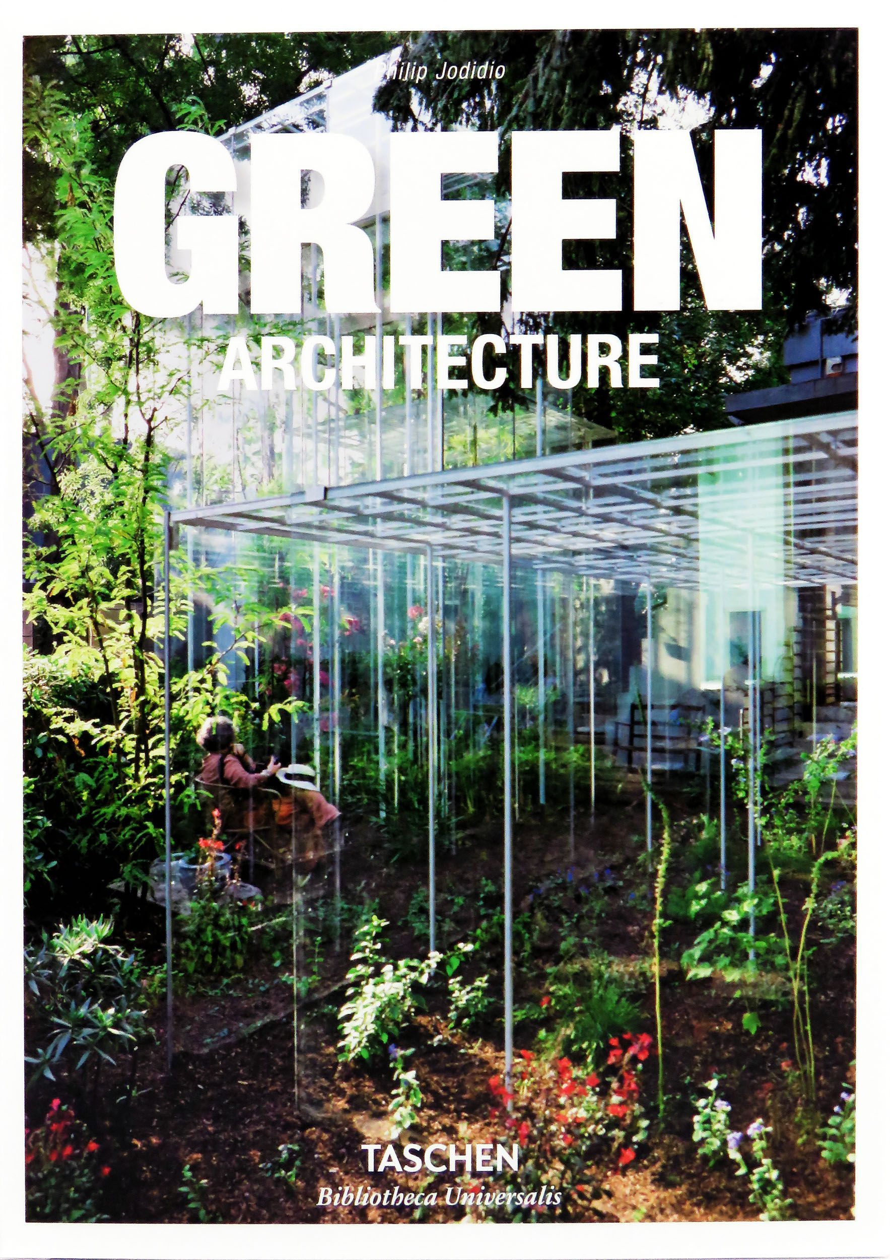 Green Architecture | Jodidio Philip, Джодидио Филипп