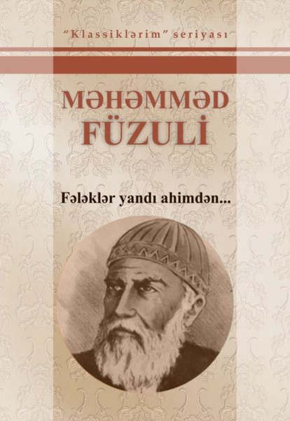 Flklr yand ahimdn... Seilmi srlri | Физули Мухаммад Сулейман ...