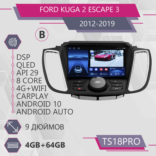 Штатная магнитола TS18Pro/4+64GB/для Ford Kuga 2 Escape 3/ Форд Куга 2 ...