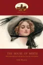 The House of Mirth. With Edith Wharton's 'Introduction to the 1936 Edition' (Aziloth Books) - Edith Wharton