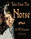 Popular Tales from the Norse - G W Dasent