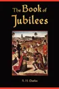 The Book of Jubilees - M. l'abbé Trochon, R. H. Charles