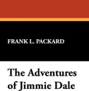 The Adventures of Jimmie Dale - Frank L. Packard