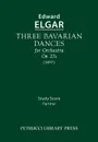 Three Bavarian Dances, Op.27a. Study score - Edward Elgar