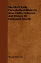 Sketch of Early Ecclesiastical Affairs in New Castle, Delaware and History of Immanuel Church - Thomas Holcomb