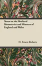 Notes on the Medieval Monasteries and Minsters of England and Wales - H. Ernest Roberts