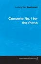 Ludwig Van Beethoven Concerto No.1 for the Piano - Ludwig Van Beethoven
