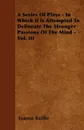 A Series Of Plays - In Which It Is Attempted To Delineate The Stronger Passions Of The Mind - Vol. III - Joanna Baillie