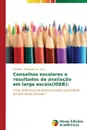 Conselhos escolares e resultados de avaliacao em larga escala(IDEB) - Rodrigues de Lima Waldísia