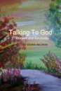 Talking to God - Selena Millman