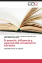 Presencia, Influencia y Vigencia del Pensamiento Martiano - Perez Nakao Yurisay, Hernandez Martorell Isabel Cristina, Vivar Betancor Leticia Isabel