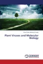 Plant Viruses and Molecular Biology - Mohamed Dwidar Emad Fathy