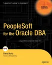 PeopleSoft for the Oracle DBA - David Kurtz