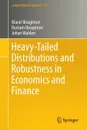 Heavy-Tailed Distributions and Robustness in Economics and Finance - Marat Ibragimov, Rustam Ibragimov, Johan Walden