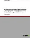 Nutzensegmentierung im Mobilfunkmarkt - Ein erganzender Segmentierungsansatz fur das Marketing von UMTS-Diensten - Christian Wolf