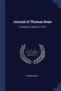 Journal of Thomas Dean. A Voyage to Indiana in 1817 - Thomas Dean