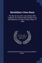 Mcclellan's Own Story. The War for the Union, the Soldiers Who Fought It, the Civilians Who Directed It and His Relations to It and to Them, Pages 77-1606 - George Brinton McClellan, William Cowper Prime