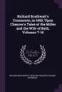 Richard Brathwait's Comments, in 1665, Upon Chaucer's Tales of the Miller and the Wife of Bath, Volumes 7-16 - Richard Brathwaite, Caroline Frances Eleanor Spurgeon