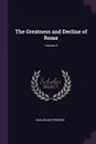 The Greatness and Decline of Rome; Volume 3 - Guglielmo Ferrero