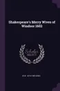 Shakespeare's Merry Wives of Windsor 1602 - W W. 1875-1959 Greg