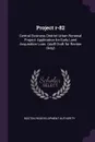 Project r-82. Central Business District Urban Renewal Project: Application for Early Land Acquisition Loan. (staff Draft for Review Only) - Boston Redevelopment Authority
