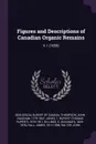 Figures and Descriptions of Canadian Organic Remains. V.1 (1859) - John Vaughan Thompson, T Rupert 1819-1911 Jones
