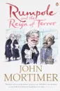 Rumpole and the Reign of Terror - MORTIMER JOHN