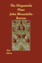 The Hispaniola Plate - John Bloundelle-Burton