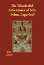 The Wonderful Adventures of Nils - Selma Lagerloef, Velma Howard