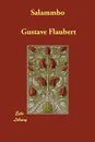 Salammbo - Gustave Flaubert