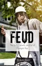 Feud. The Birth, Growth, and Fall of Gangsta Rap - Warner Jennifer