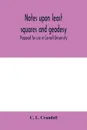 Notes upon least squares and geodesy. prepared for use in Cornell University - C. L. Crandall