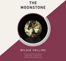 The Moonstone - Коллинз Уильям Уилки