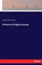 Pictures of English society - George Du Maurier